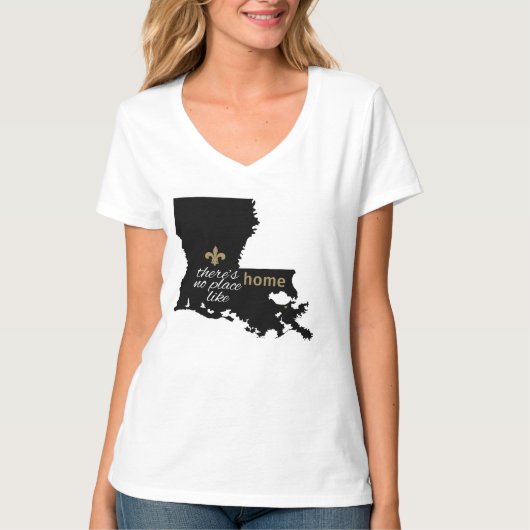 T-shirt Aucun endroit n'aiment à la maison - la Louisiane (Devant)