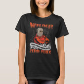 T-shirt Aucun Flux Donné Pun De Soudage Pipelin De Fer Pip (Devant)
