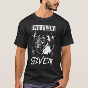 T-shirt Aucun Flux Donné Soudeur Occidental