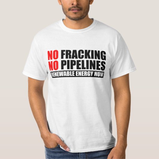 T-shirt Aucun Fracking (Devant)
