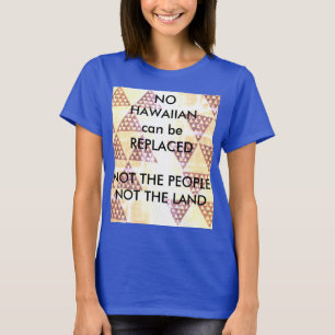 T-shirt Aucun Hawaï ne peut être remplacé