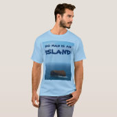 T-shirt Aucun homme n'est une île (Devant entier)