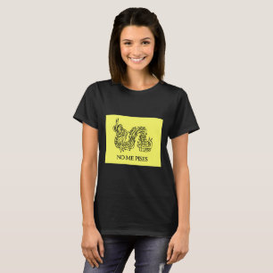 T-shirt Aucun je chemise de Pises (ne marchez pas sur moi)