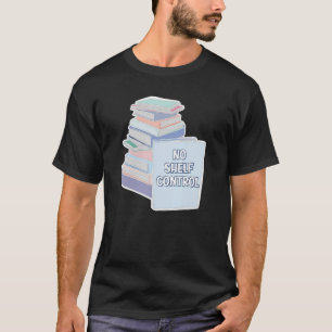 T-shirt Aucun Lecteur De Livres De Commande D'Étagère Lect