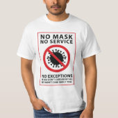 T-shirt aucun masque aucun service aucune exception (Devant)