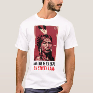 T-shirt Aucun n'est illégal sur une terre volée Droit auto
