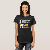 T-shirt Aucun Prob Llama Épaule Chirurgie Survivant Récupé (Devant entier)