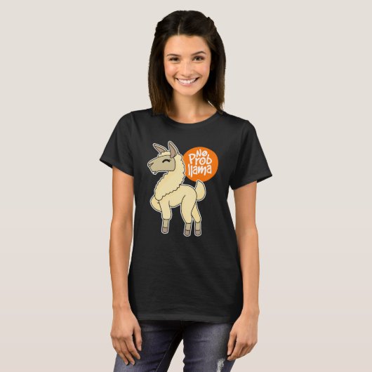 T-shirt Aucun Prob Llama Funny Llama Lover Alpaca Cadeau (Devant entier)