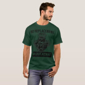 T-shirt Aucun remplacement pour un déplacement (Devant entier)