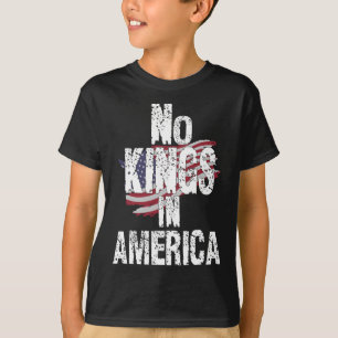T-shirt Aucun Rois En Amérique Depuis 1776 Drapeau América