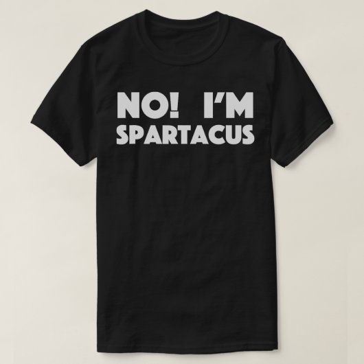 T-SHIRT AUCUN SPARTACUS IM (Design devant)