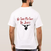 T-shirt Aucun temps pour Dr. Jones de Luv (Dos)
