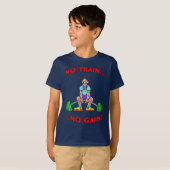 T-shirt Aucun train aucun gain ! (Devant entier)