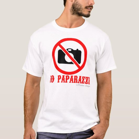 T-shirt Aucune chemise de paparazzi (Devant)