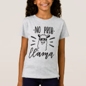 T-Shirt Aucune conception de lama de Prob (Devant)