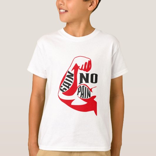 T-shirt Aucune douleur aucun gain (Devant)