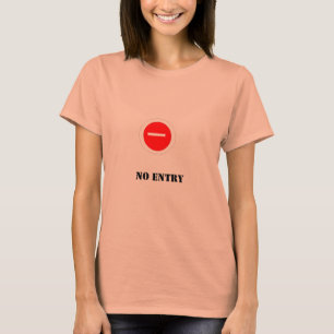 T-shirt Aucune entrée
