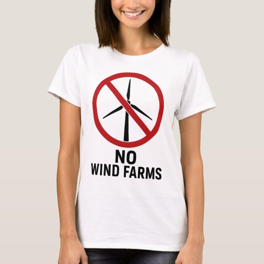 T-shirt Aucune ferme éolienne - Aucune éolienne (Devant)