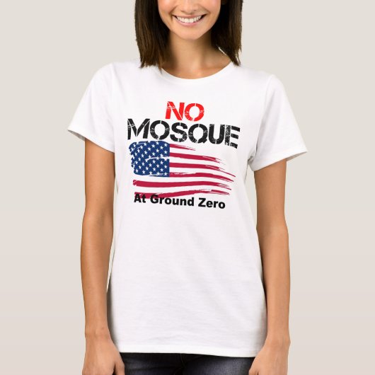 T-shirt Aucune mosquée à point zéro (Devant)