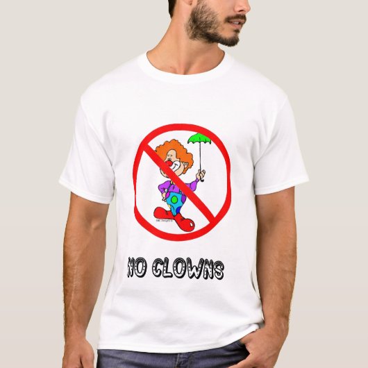 T-SHIRT AUCUNE PIÈCE EN T DE CLOWNS (Devant)