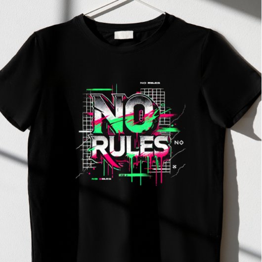 T-shirt Aucune règle