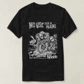T-shirt Aucune Utilisation Pour Une Affiche De Nom. T-shir (Design devant)