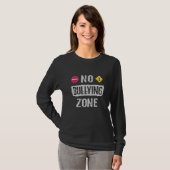 T-shirt Aucune zone d'intimidation (Devant entier)