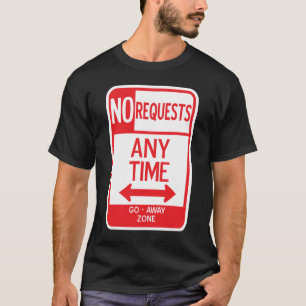 T-SHIRT AUCUNES DEMANDES 01