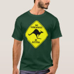 T-shirt Aucuns kangourous en Autriche<br><div class="desc">Aucuns kangourous en Autriche.</div>