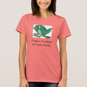 T-shirt Aucuns princes For Me de grenouille !