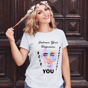 T-shirt Audacieux et beau : Embrassez votre caractère uniq