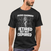 T-shirt Audio Engineer Retraité Producer Studio Sound Eng (Devant)