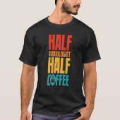 T-shirt Audiologist  For Coffee (Devant)