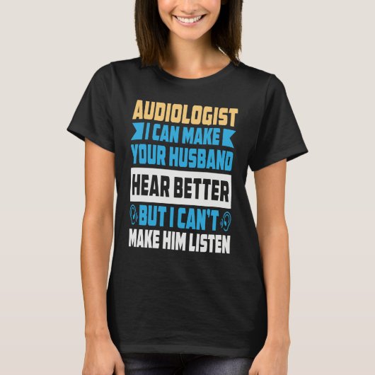 T-shirt Audiologist Health Care Student Hearing Loss Doc A (Devant)