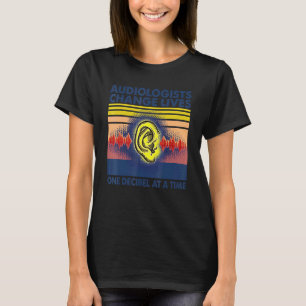 T-shirt Audiologiste Ear Docteurs Audiologie Ent Orl Appar
