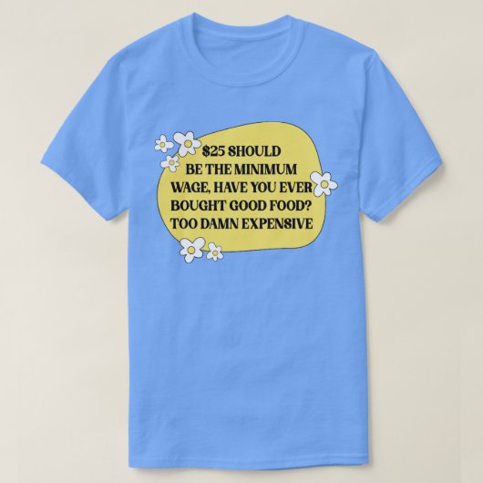 T-shirt Augmenter Le Salaire Minimum (Design devant)
