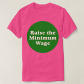 T-shirt Augmenter Le Salaire Minimum3 (Design devant)