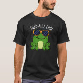 T-shirt Aujourd'hui Cool Funny Toad Pun Dark BG (Devant)
