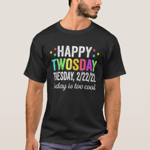 T-shirt Aujourd'Hui Est Trop Cool Jeudi 22 Février 2022 2-