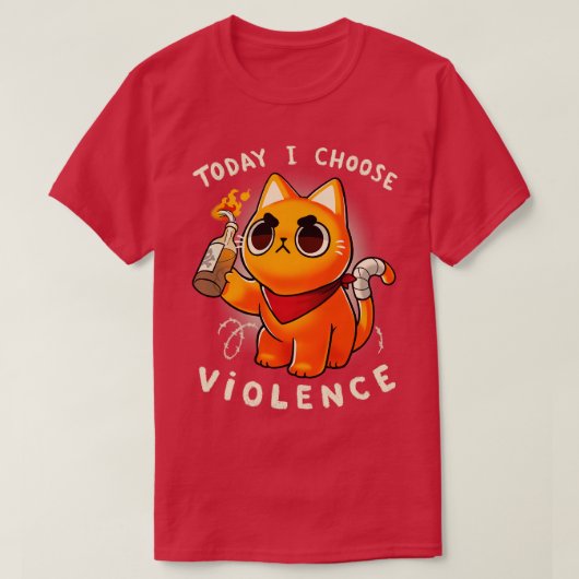 T-shirt Aujourd'hui je choisis la violence Angry Kitty Pro (Design devant)