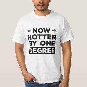 T-shirt Aujourd'hui, plus d'un diplômes amusant