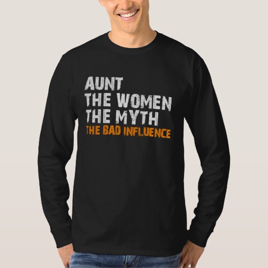 T-shirt Aun auntie aunty bad influence (Devant)