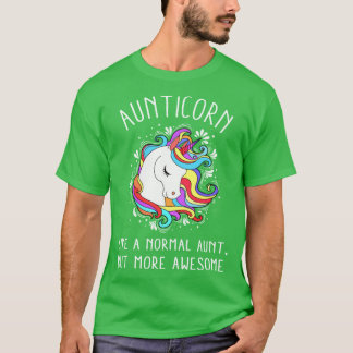 T-SHIRT AUNTICORN DEFINITION MEANING LIKE A NORMAL AUNT ON