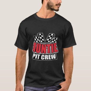 T-shirt Auntie Pit Crew