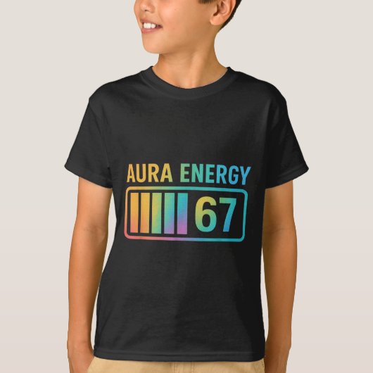 T-shirt Aura Energy 67 Gen Alpha 6 7 Meme Infinite Rizz St (Devant)