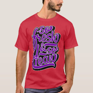 T-shirt Aussi frais aussi propre amis d'impression Hip Hop