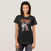 T-shirt Aussie Maman Aussie Propriétaire Australian Shephe (Devant entier)