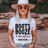 T-shirt Austin Bachelorette Boot Boze Besoins Custom