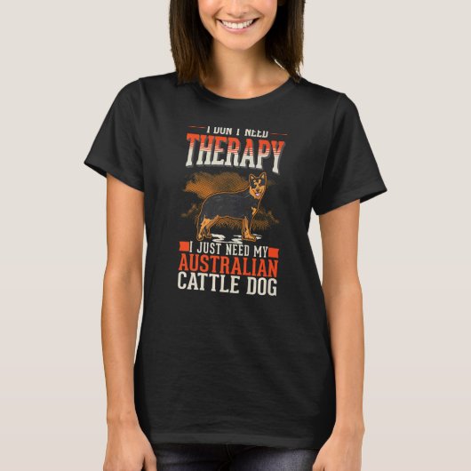 T-shirt Australian Cattle Dog Therapy Premium (Devant)