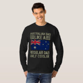 T-shirt Australian Dad Like a Regular Dad Only Cooler Funn (Devant entier)